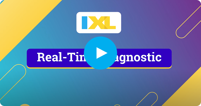 See the IXL Diagnostic in action